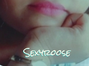 Sexyroose