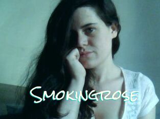 Smokingrose