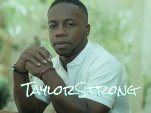 TaylorStrong