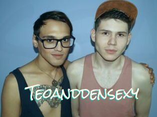 Teoanddensexy