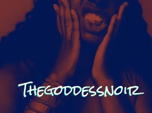 Thegoddessnoir